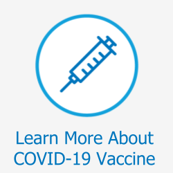 Learn More About COVID-19 Vaccine 
